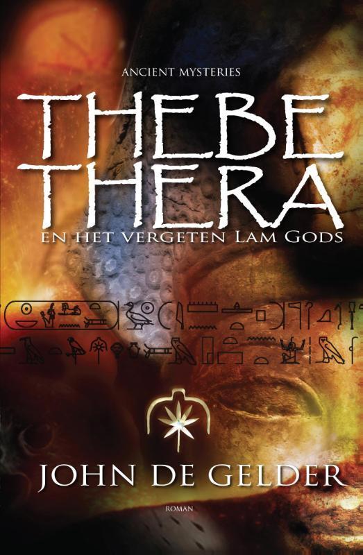 Thebe-thera 9789049400880 John de Gelder, Boeken, Historische romans, Gelezen, Verzenden
