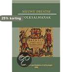 Nieuwe Drentse Volksalmanak 2005 9789023241935, Boeken, Verzenden, Zo goed als nieuw