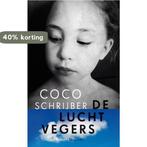 De luchtvegers 9789021458854 Coco Schrijber, Boeken, Verzenden, Gelezen, Coco Schrijber
