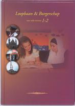 Loopbaan en burgerschap  1 2 deel Mbo niveau 9789085241539, Boeken, Zo goed als nieuw