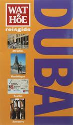 Dubai / Wat & Hoe reisgids 9789021581477 R. Barton, Boeken, Reisgidsen, Verzenden, Gelezen, R. Barton