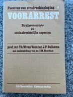 Voorarrest, Gelezen, Prof. mr. Th. W. van Veen, mr. J.P. Balkema e.a., Verzenden, Nederland