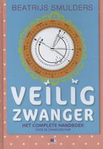 Veilig zwanger / Veilig-serie 9789021553559, Boeken, Verzenden, Zo goed als nieuw, Beatrijs Smulders