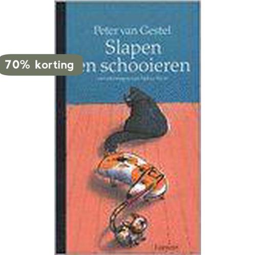 Slapen En Schooieren 9789026115356 P. van Gestel, Boeken, Kinderboeken | Jeugd | 13 jaar en ouder, Zo goed als nieuw, Verzenden