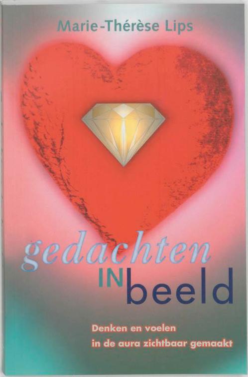Gedachten in beeld 9789020283075 M.T. Lips, Boeken, Esoterie en Spiritualiteit, Gelezen, Verzenden