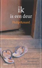 Ik is een deur 9789056701963 Philip Renard, Boeken, Esoterie en Spiritualiteit, Verzenden, Gelezen, Philip Renard