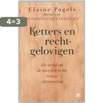 Ketters en rechtgelovigen 9789021536804 E. Pagels, Verzenden, Gelezen, E. Pagels