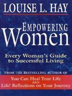 Empowering women: every womans guide to successful living, Gelezen, Louise L. Hay, Verzenden