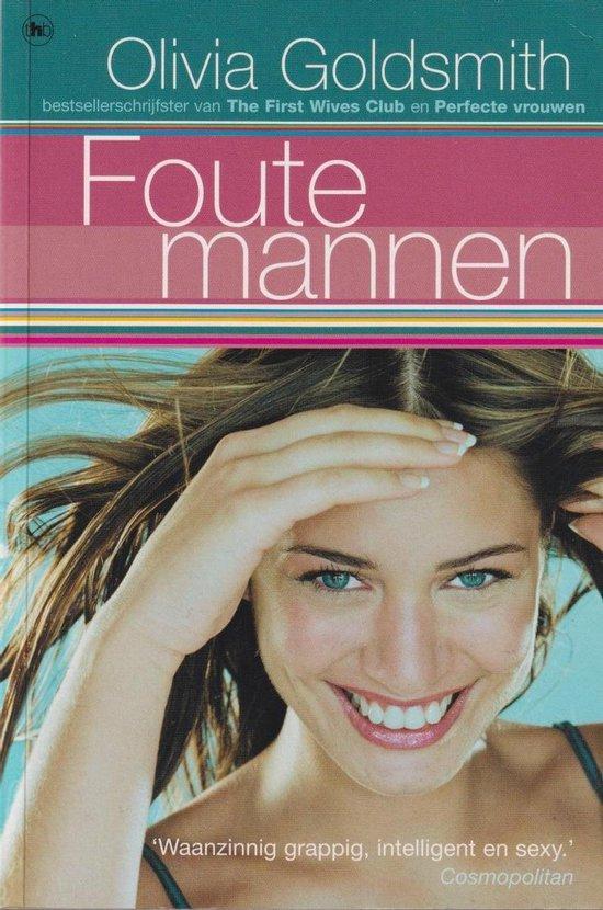 Foute mannen 9789044331653 Olivia Goldsmith, Boeken, Literatuur, Gelezen, Verzenden