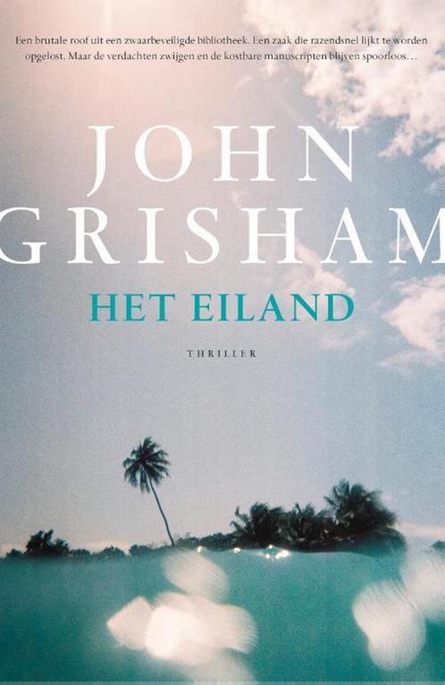 Het eiland 9789400509504 John Grisham, Boeken, Thrillers, Zo goed als nieuw, Verzenden