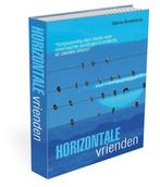Horizontale vrienden  -  Martin Bronkhorst, Boeken, Gelezen, Martin Bronkhorst, Verzenden