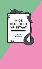 In de Slochter Vrijstaat, Boeken, Ophalen of Verzenden, Nieuw