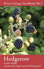 Hedgerow River Cottage Handbook No 7 9781408801857, Verzenden, Gelezen, John Wright