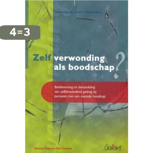 Zelfverwonding als boodschap? 9789044111484, Boeken, Psychologie, Gelezen, Verzenden