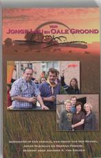 Van jonge Leu en Oale Groond 9789059774063, Boeken, Verzenden, Zo goed als nieuw, Johanne A. van Archem
