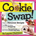 Cookie Swap 9780761156772 Lauren Chattman, Gelezen, Lauren Chattman, Verzenden