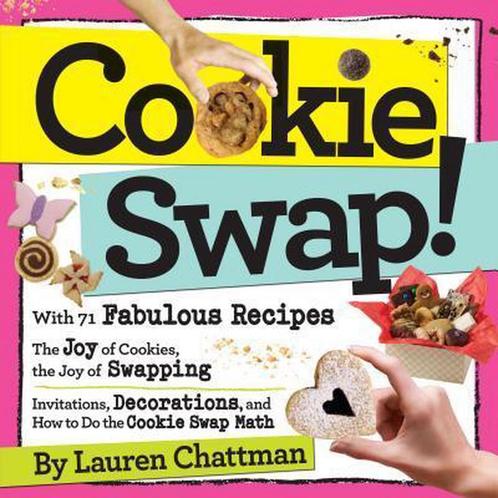 Cookie Swap 9780761156772 Lauren Chattman, Boeken, Overige Boeken, Gelezen, Verzenden