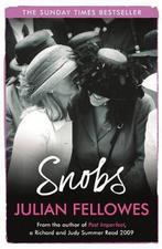 Snobs 9780753820094 Julian Fellowes, Verzenden, Gelezen, Julian Fellowes