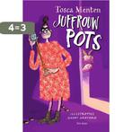 Juffrouw Pots 9789000382231 Tosca Menten, Boeken, Verzenden, Zo goed als nieuw, Tosca Menten