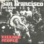vinyl single 7 inch - Village People - San Francisco, Cd's en Dvd's, Vinyl Singles, Zo goed als nieuw, Verzenden