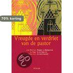 Vreugde En Verdriet Van De Pastor 9789021139180, Verzenden, Zo goed als nieuw