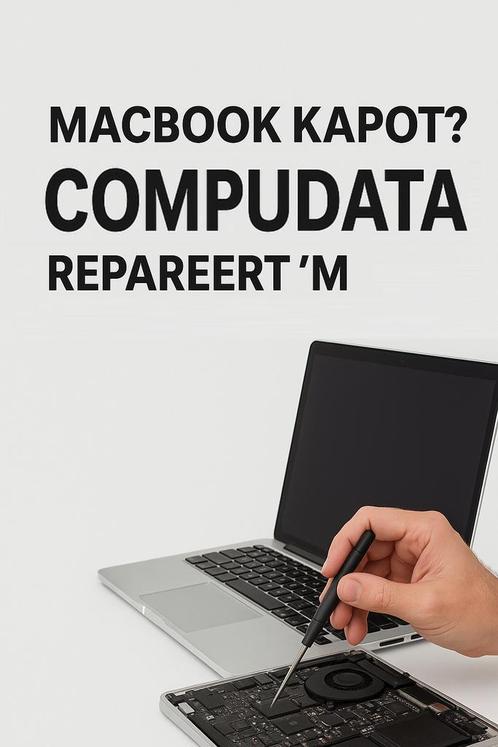 MacBook kapot? Compudata repareert ‘m snel en vakkundig, Computers en Software, Apple Macbooks, Refurbished, Ophalen of Verzenden