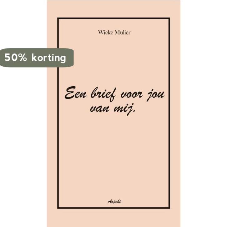 Een brief voor jou van mij 9789464622492 Wieke Mulier, Boeken, Literatuur, Zo goed als nieuw, Verzenden