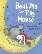Bedtime for Tiny Mouse by Chae Strathie (Hardback), Boeken, Taal | Engels, Gelezen, Chae Strathie, Verzenden