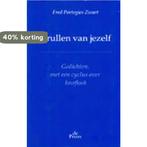Krullen van jezelf 9789068017410 Fred Portegies Zwart, Verzenden, Zo goed als nieuw, Fred Portegies Zwart