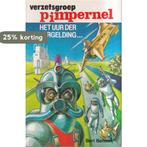 Verzetsgroep pimpernel - Het uur der vergelding… / Sneeuwbal, Boeken, Verzenden, Gelezen, Ross Benson