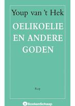 Oelikoelie en andere goden Youp van t Hek, Boeken, Verzenden, Gelezen