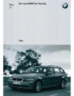 2005 BMW 3 SERIE TOURING HARDCOVER PERSMAP DUITS, Boeken, Nieuw, BMW, Author