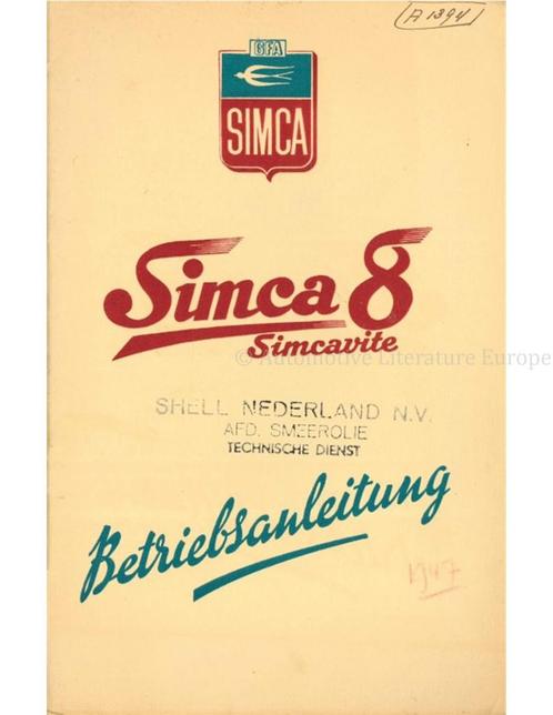 1947 SIMCA 8 SIMCAVITE INSTRUCTIEBOEKJE FRANS, Auto diversen, Handleidingen en Instructieboekjes