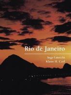 Rio De Janeiro 9781859957783 Ingo Latotzki, Verzenden, Gelezen, Ingo Latotzki