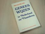 Dijk, Paul van - Geneeswijzen in Nederland en Vlaanderen, Nieuw