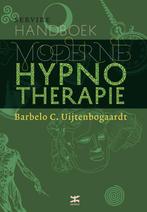 Handboek moderne hypnotherapie 9789021550541, Gelezen, Barbelo Chr. Uijtenbogaardt, B.C. Uijtenbogaardt, Verzenden