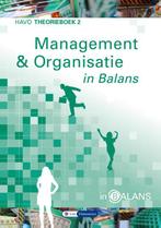 Management en organisatie in balans 2 havo the 9789491653247, Boeken, Zo goed als nieuw