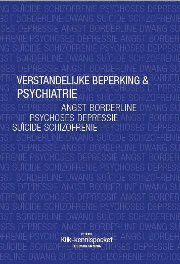 Verstandelijke beperking & Psychiatrie 9789492711595, Boeken, Wetenschap, Zo goed als nieuw, Verzenden
