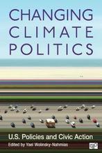 9781452239972 Changing Climate Politics: U.S. Policies an..., Boeken, Verzenden, Zo goed als nieuw, Wolinsky-Nahmias