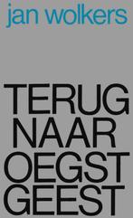 Terug naar Oegstgeest 9789029077040 Jan Wolkers, Verzenden, Zo goed als nieuw, Jan Wolkers
