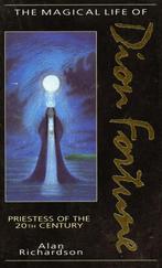 The Magical Life of Dion Fortune - Alan Richardson - 9781855, Verzenden, Nieuw