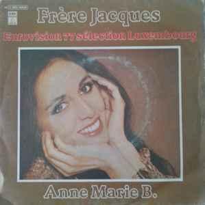 vinyl single 7 inch - Anne Marie B. - FrÃ¨re Jacques, Cd's en Dvd's, Vinyl Singles, Zo goed als nieuw, Verzenden