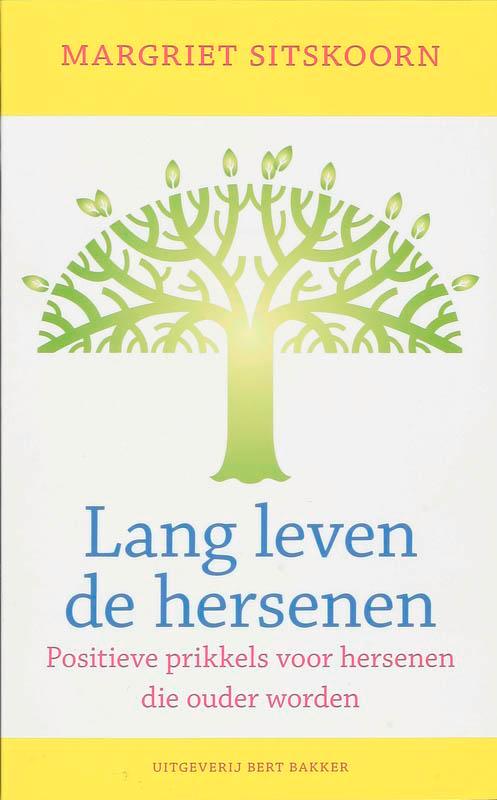 Lang Leven De Hersenen 9789035132917 Margriet Sitskoorn, Boeken, Psychologie, Gelezen, Verzenden