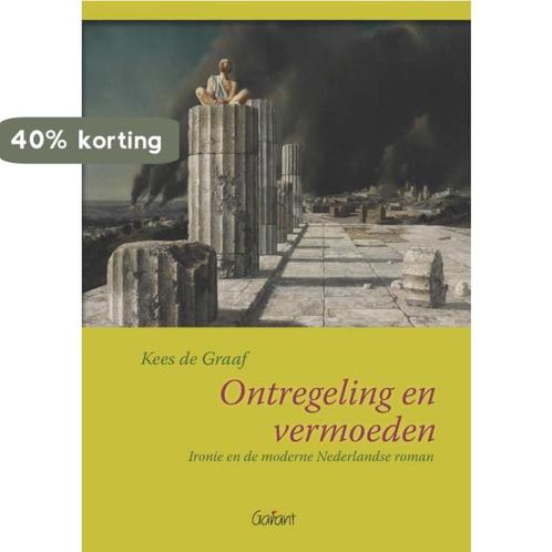 Ontregeling en vermoeden 9789044137651 Kees de Graaf, Boeken, Overige Boeken, Zo goed als nieuw, Verzenden