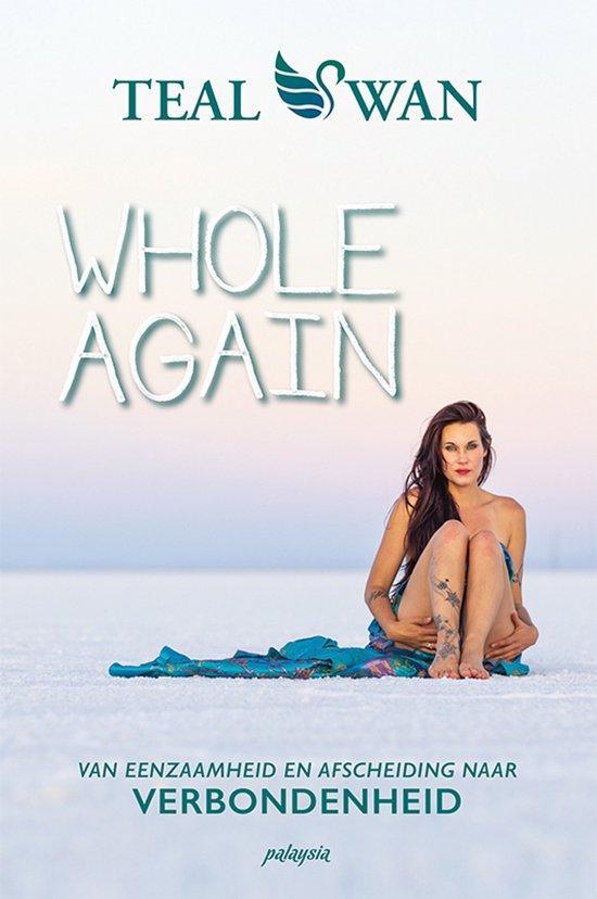9789492412560 Whole Again | Tweedehands, Boeken, Studieboeken en Cursussen, Zo goed als nieuw, Verzenden