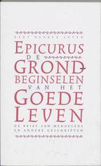 Bert Bakker leven De grondbeginselen van het goede leven /, Boeken, Verzenden, Gelezen, Epicurus