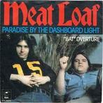 vinyl single 7 inch - Meat Loaf - Paradise By The Dashboa..., Cd's en Dvd's, Vinyl Singles, Zo goed als nieuw, Verzenden