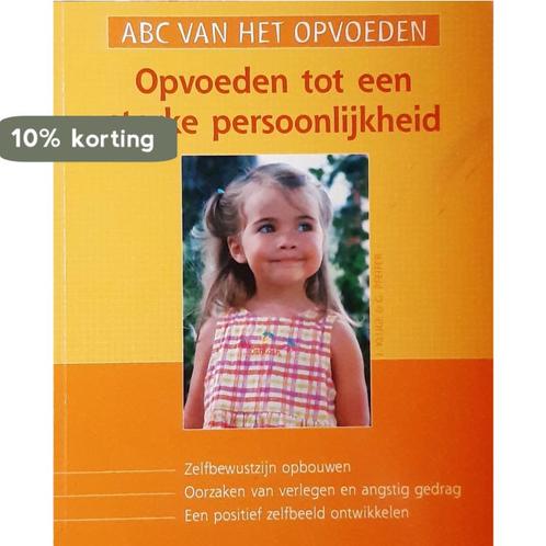 ABC van het opvoeden. Opvoeden tot een sterke, Boeken, Overige Boeken, Gelezen, Verzenden