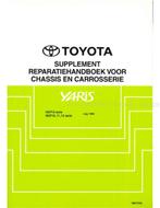 1999 TOYOTA YARIS CHASSIS EN CARROSSERIE (SUPPLEMENT), Auto diversen, Handleidingen en Instructieboekjes