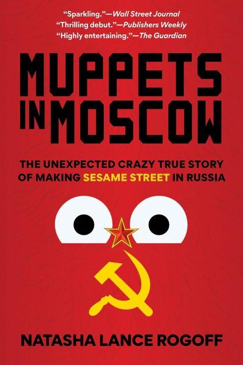 9781538161289 Muppets in Moscow Natasha Lance Rogoff, Boeken, Studieboeken en Cursussen, Nieuw, Verzenden